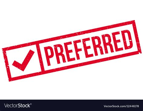 preferred rubber stamp royalty  vector image