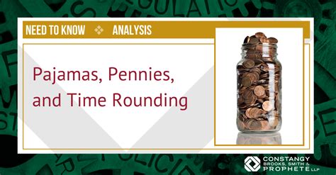 pajamas pennies and time rounding constangy brooks smith