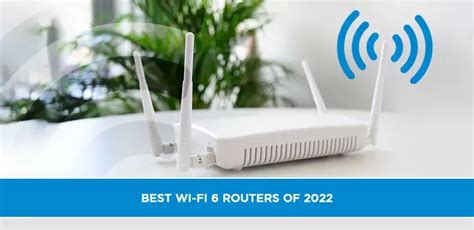 Best Wi Fi 6 Routers Of 2022 Ctvforme