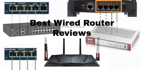 wired routers  reviews comparison