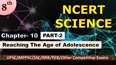 P 12 Ncert Science Class 8 Chapter 10 Part 2 Reaching The Age Of