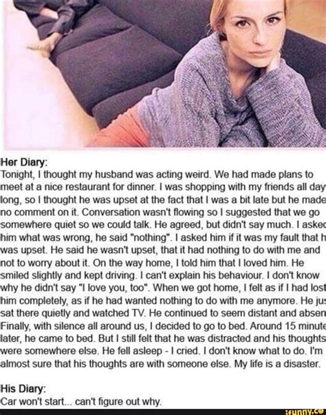 her diary tonight i thought my husband was acting weird we had made
