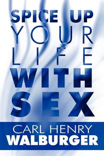 Buy Spice Up Your Life With Sex Book Online At Low Prices In