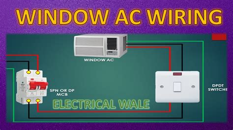window ac installation window ac wiring window ac wiring diagram youtube