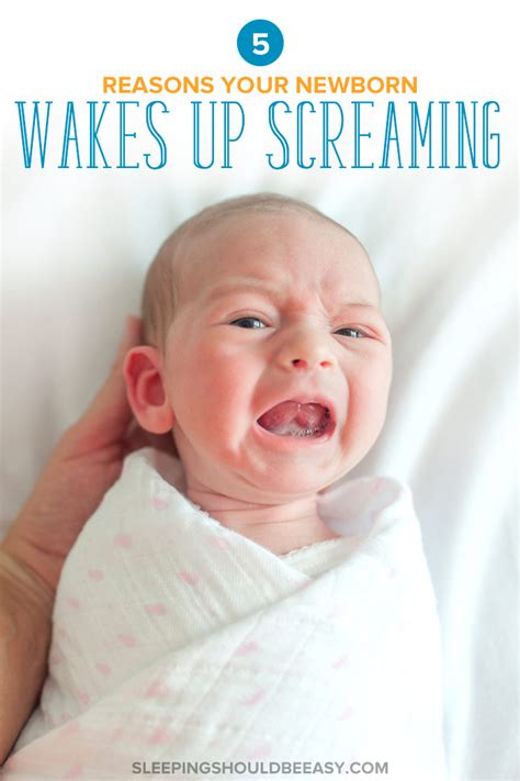 Newborn Wakes Up Screaming Sleeping Should Be Easy