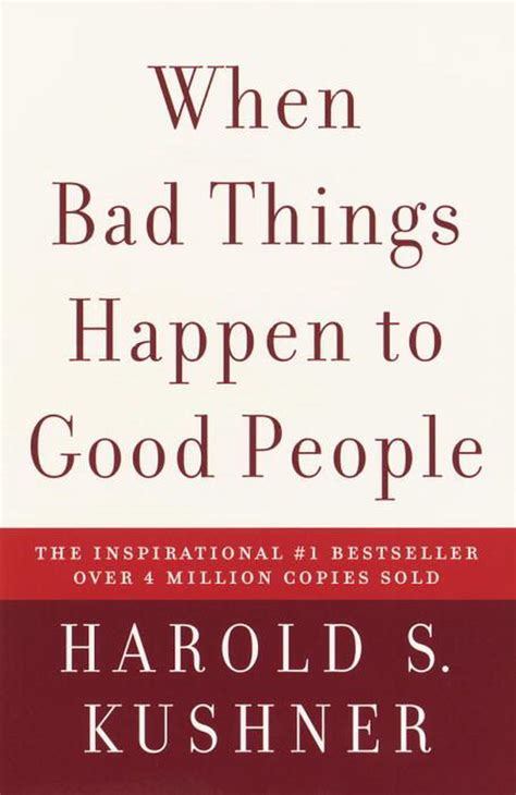 When Bad Things Happen To Good People By Harold S Kushner Paperback