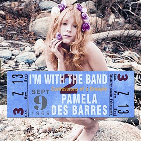 I M With The Band By Pamela Des Barres Dave Navarro Audiobook