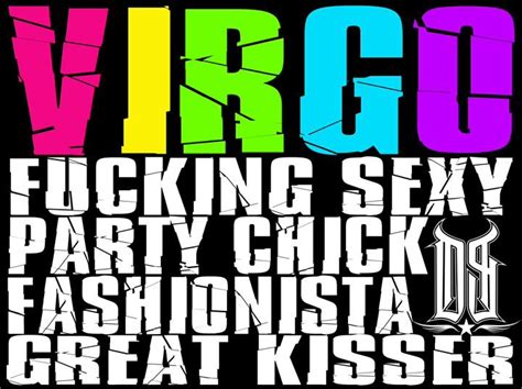 Sexy Virgo Quotes Quotesgram