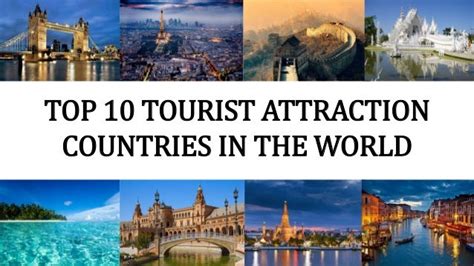 top  tourist attractions countries   world