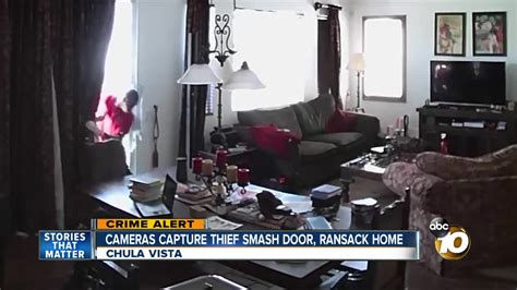 cameras capture thief smashing door ransacking home