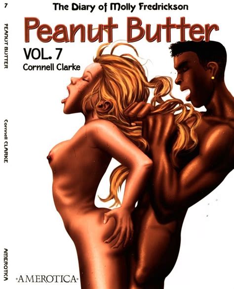 Peanut Butter Vol 7 Cornnell Clarke ⋆ Xxx Toons Porn