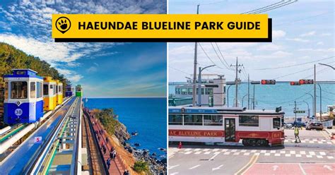 haeundae blueline park  guide  busans sky capsule beach train