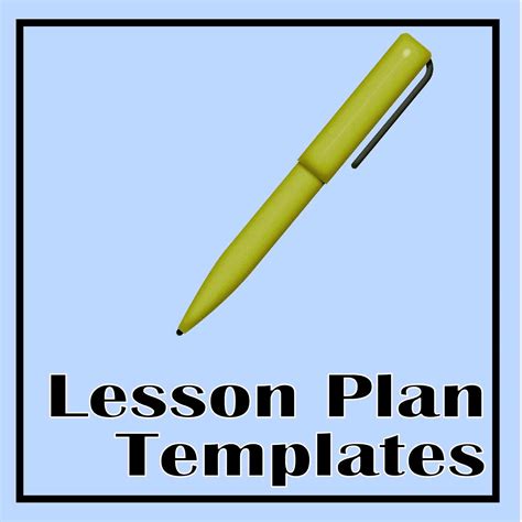 lesson plan templates  curriculum corner