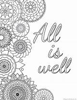 Coloring Pages Quotes Adult Printable Well Anxiety Relief Quote Inspirational Colouring Sheets Color Kids Mandala Coloriage Printables Words Antistress Just sketch template