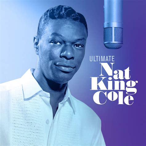 nat king cole ultimate nat king cole music
