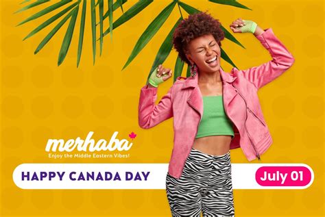 celebrate canada day with merhaba embracing diversity and unity merhaba