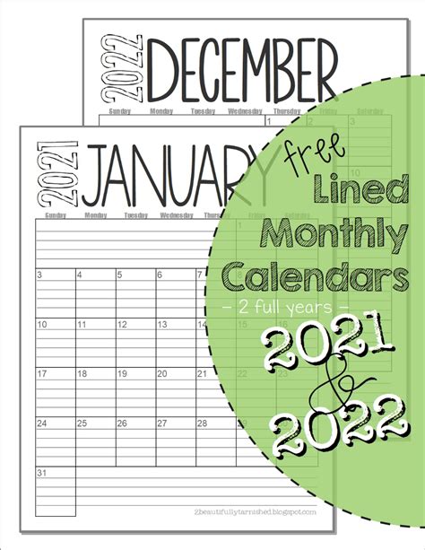 Beautifully Tarnished Free 2021 And 2022 Lined Monthly Calendars {download}