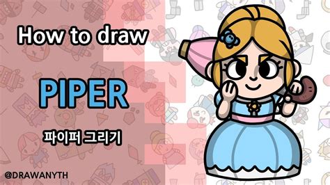 How To Draw Piper Brawl Stars Remodel Youtube