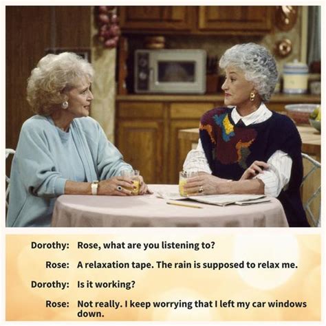 17 quotes from the golden girls guaranteed to make your