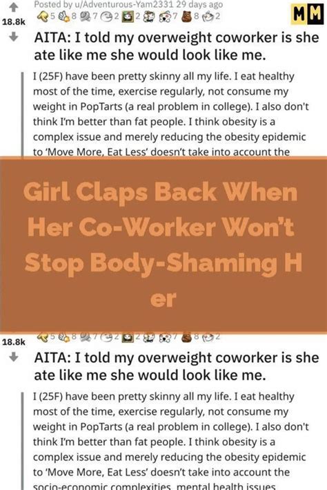 Girl Claps Back When Her Co Worker Won T Stop Body Shaming Her – Artofit