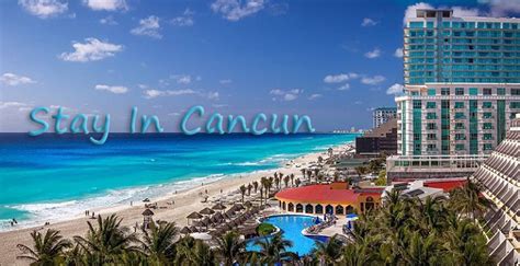 stay  cancun   areas  cheap hotels ngca travel