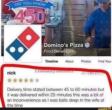 dominos pizza  timeline   find  delivery time stated     minules