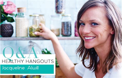 healthy hangouts 5 minutes with jacqueline alwill from