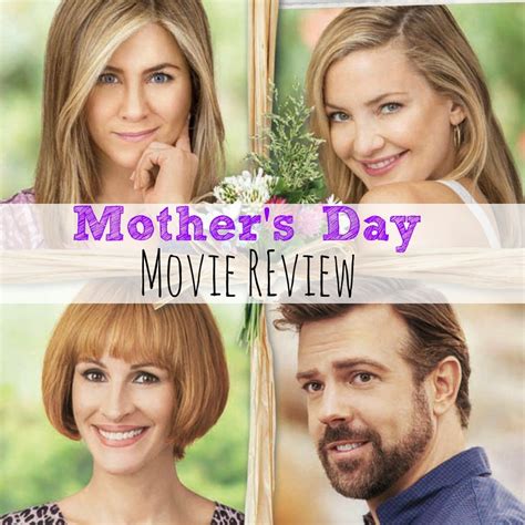 mother s day movie review