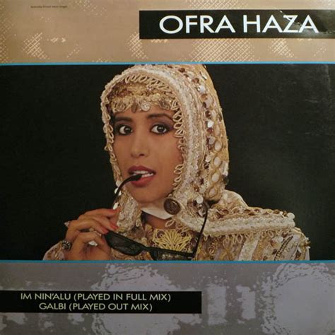 Ofra Haza – Im Ninalu Played In Full Mix Galbi Played Out Mix