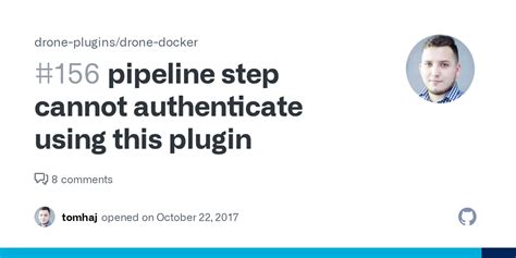 pipeline step  authenticate   plugin issue  drone pluginsdrone docker