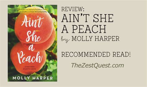 ain t she a peach by molly harper