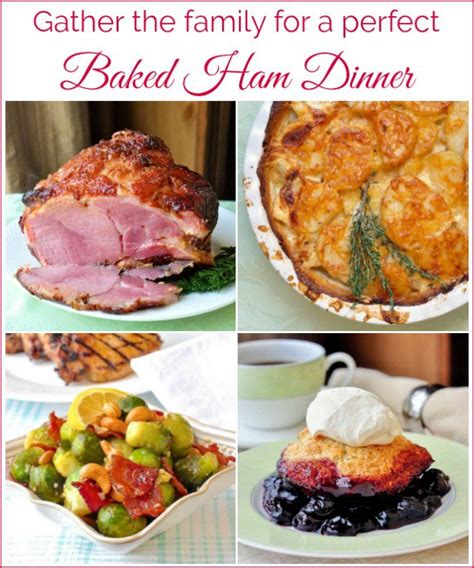 baked ham dinner  full comfort food menu including  cobbler dessert