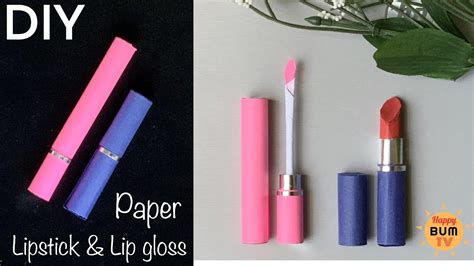 How To Make Paper Lipstick I Diy Paper Lipstick And Lip Gloss I Easy Diy