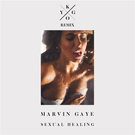 marvin gaye sexual healing kygo remix [free download