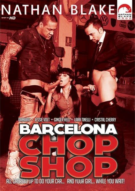 nathan blake barcelona chop shop 2014 adult dvd empire