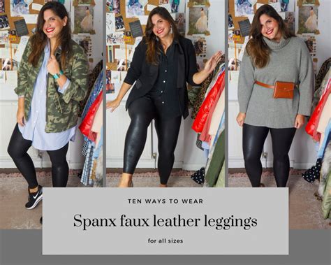 ten ways  wear spanx faux leather leggings emily jane johnston