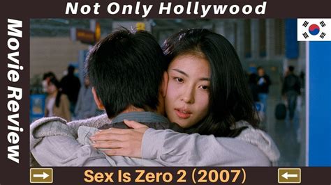 Sex Is Zero 2 2007 Movie Review South Korea Check Out This