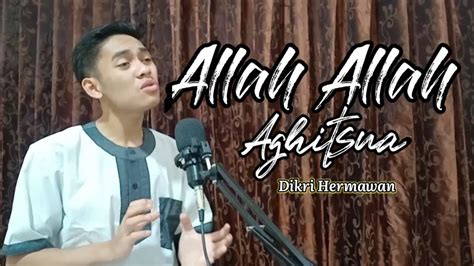 Allah Allah Aghisna Ya Rasulullah Dikri Hermawan Cover Musik Video