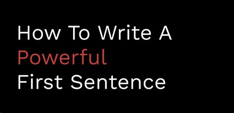 write  powerful  sentence