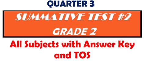 grade  quarter  summative test   answer key tos deped