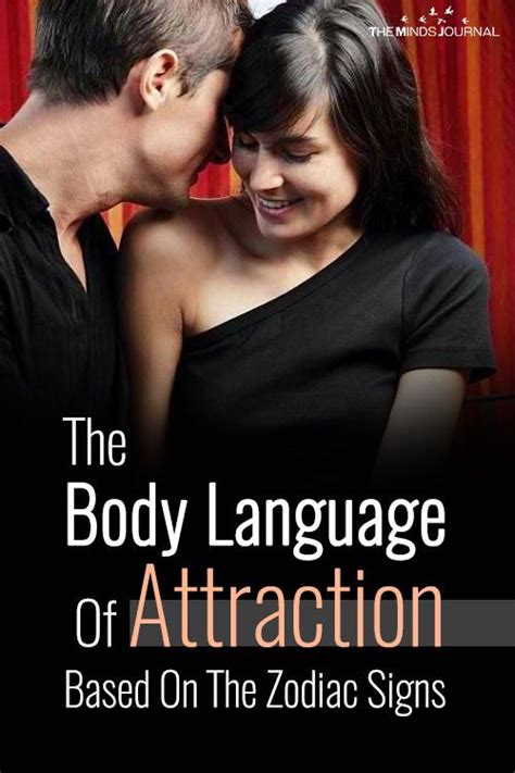 the body language of attraction of each zodiac sign body language