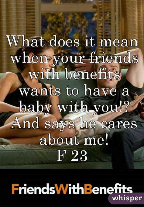 what does it mean to have friends with benefits what it really means