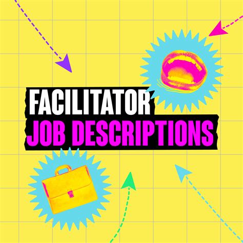 ultimate guide  facilitator job descriptions