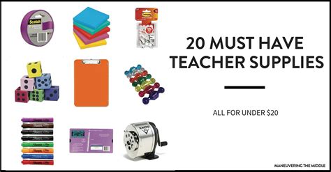 20 Must Have Teacher Supplies Maneuvering The Middle
