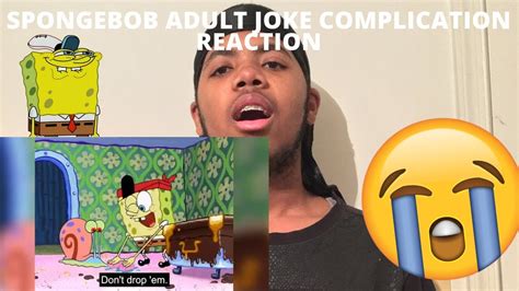 Spongebob Adult Joke Complication Reaction Youtube