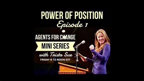 Power Of Position Episode 1 Youtube