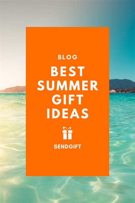 summer gift ideas summer gift experience gifts gifts