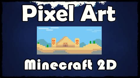 Speed Art Pixel Art Minecraft 2d Deserto Youtube