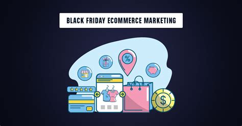 black friday ecommerce   marketing tips  tricks