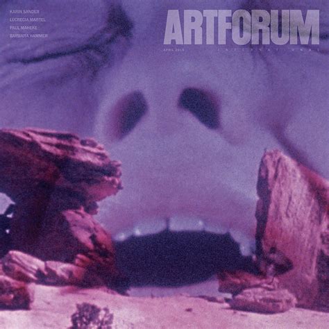 artforum international vol 56 no 8 april 2018